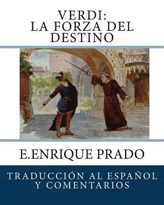 bokomslag Verdi: La Forza Del Destino: Traduccion al Espanol y Comentarios