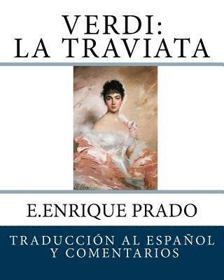 bokomslag Verdi: La Traviata: Traduccion al Espanol y Comentarios