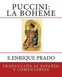 bokomslag Puccini: La Boheme: Traduccion al Espanol y Comentarios