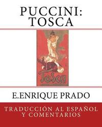bokomslag Puccini: Tosca: Traduccion al Espanol y Comentarios
