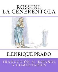 bokomslag Rossini: La Cenerentola: Traduccion al Espanol y Comentarios