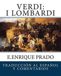 bokomslag Verdi: I Lombardi: Traduccion al Espanol y Comentarios