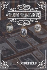 bokomslag Tin Tales