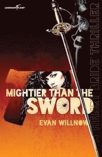 Mightier than the Sword 1