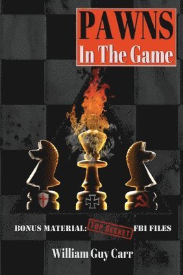 William Carr - Pawns in the Game, Häftad