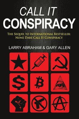 Larry Abraham, Larry, Abraham - Call It Conspiracy, Häftad