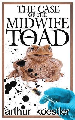 Arthur Koestler - Case of the Midwife Toad, Häftad