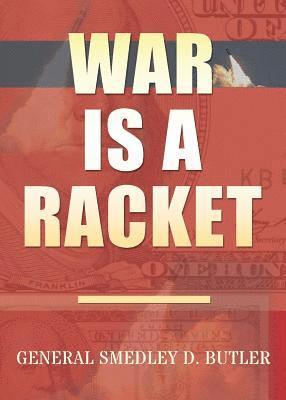 War Is A Racket 1