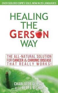 bokomslag Healing The Gerson Way