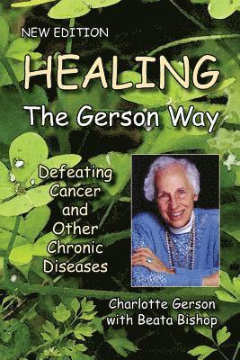 bokomslag Healing The Gerson Way