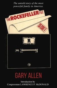 bokomslag The Rockefeller File