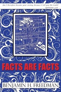 bokomslag Facts are Facts - Original Edition