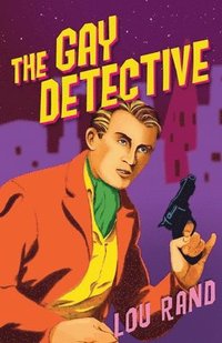 bokomslag The Gay Detective