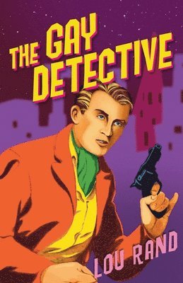 Lou Rand - Gay Detective, Häftad