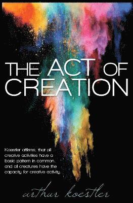 Arthur Koestler, Arthur, Koestler - Act of Creation, Häftad