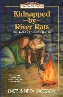 Neta Jackson, Dave Jackson - Kidnapped by River rats: Introducing William and Catherine Booth, Häftad