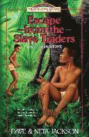 Neta Jackson, Dave Jackson - Escape from the Slave Traders: Introducing David Livingstone, Häftad