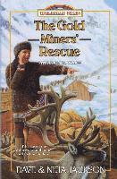 Neta Jackson, Dave Jackson - The Gold Miners' Rescue: Introducing Sheldon Jackson, Häftad