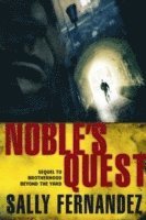 bokomslag Noble's Quest: Sequel to Brotherhood Beyond the Yard