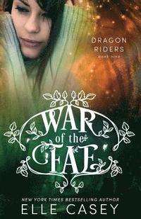 bokomslag War of the Fae (Book 9, Dragon Riders)