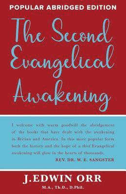The Second Evangelical Awakening 1