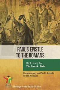 bokomslag Paul's Epistle to the Romans