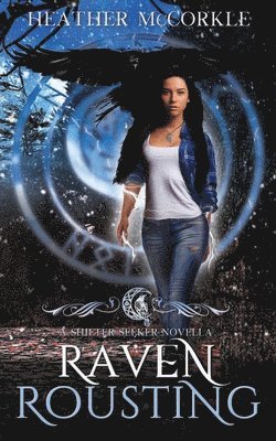 Raven Rousting