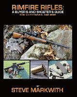 Rimfire Rifles: A Buyer's and Shooter's Guide 1