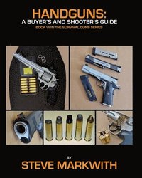 bokomslag Handguns: A Buyer's and Shooter's Guide