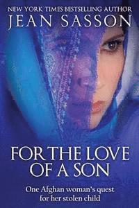 Jean Sasson - For the Love of a Son, Häftad