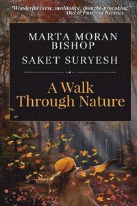 bokomslag A Walk Through Nature