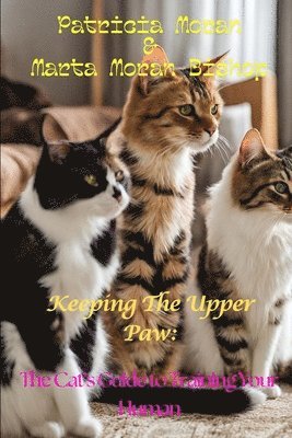 Keeping The Upper Paw 1