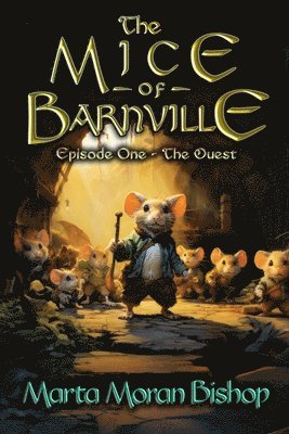 The Mice of Barnville 1