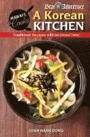 Joan Namkoong - A Korean Kitchen: Traditional Recipes with an Island Twist, Häftad. Tillgänglighet: Lägg i varukorg