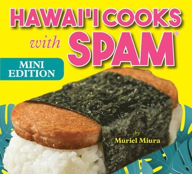 bokomslag Hawaii Cooks with Spam (Mini Edition)