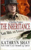 Kathryn Shay - A Burning Passion: The Inheritance, Häftad