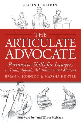 bokomslag The Articulate Advocate