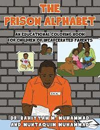 bokomslag The Prison Alphabet: An Educational Coloring Book for Children of Incarcerated Parents