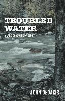 Troubled Water 1