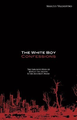 White Boy Confessions 1