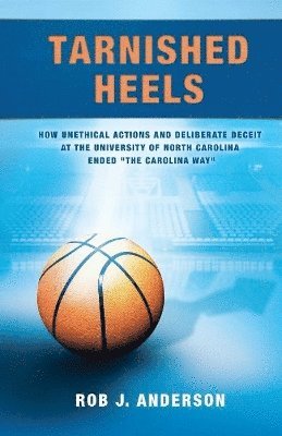 Rob J Anderson - Tarnished Heels, Häftad