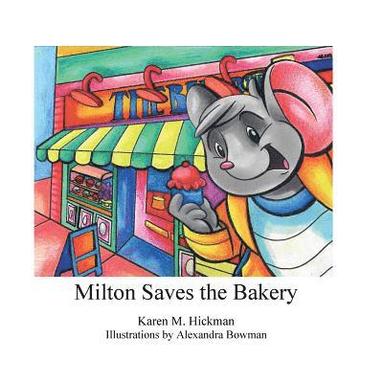 bokomslag Milton Saves the Bakery