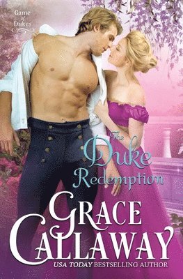 Grace Callaway - Duke Redemption, Häftad