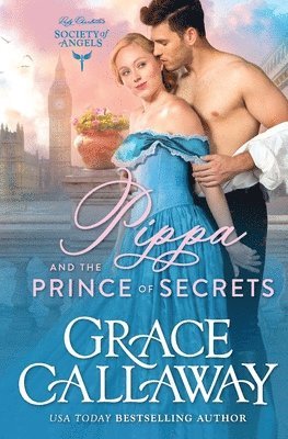 Grace Callaway - Pippa and the Prince of Secrets, Häftad