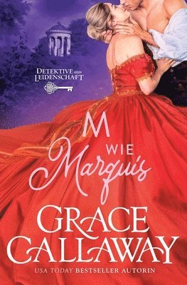 Grace Callaway - M is for Marquess / M wie Marquis, Häftad