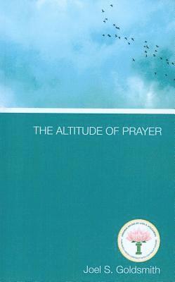 bokomslag The Altitude of Prayer