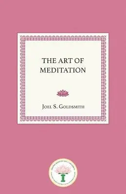 Joel S. Goldsmith - The Art of Meditation, Häftad. Tillgänglighet: Lägg i varukorg