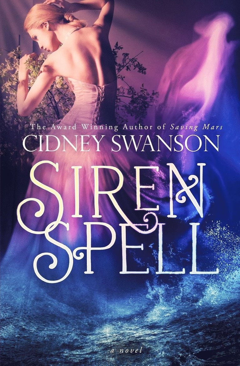Cidney Swanson - Siren Spell, Häftad