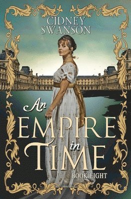 Cidney Swanson - Empire in Time, Häftad