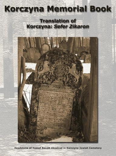 bokomslag Korczyna Memorial Book - Translation of Korczyna
